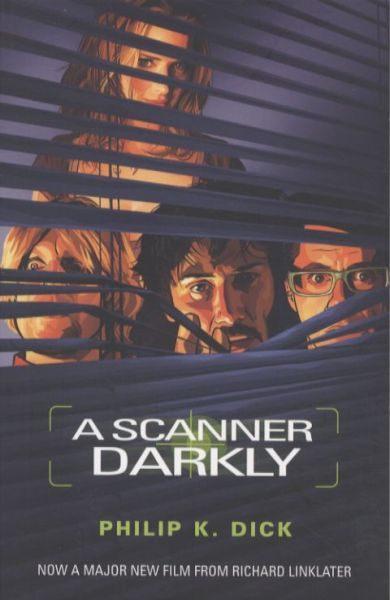A Scanner Darkly