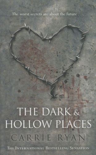 The Dark and Hollow Places