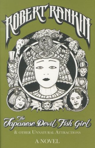 The Japanese Devil Fish Girl and Other Unnatural Attractions