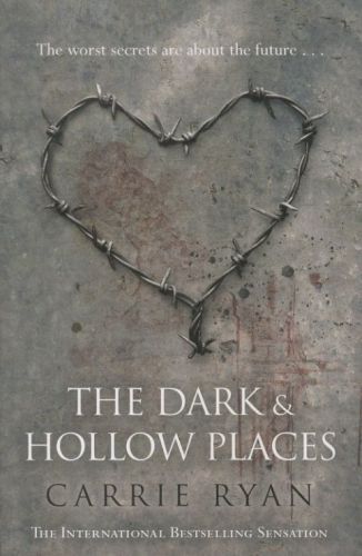 The Dark and Hollow Places