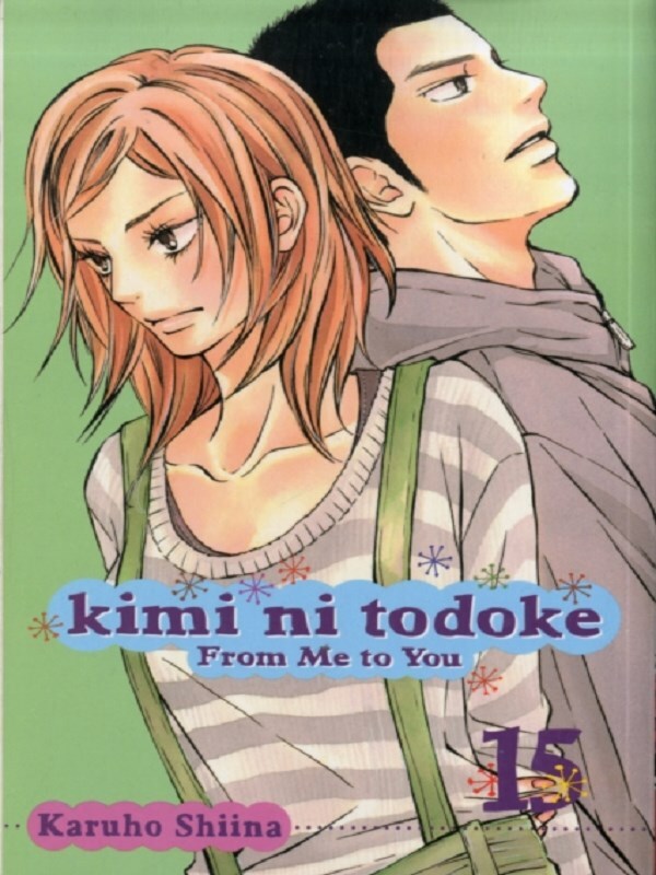 Kimi ni Todoke: From Me to You, Vol. 15