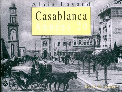 CASABLANCA ANNéES 20