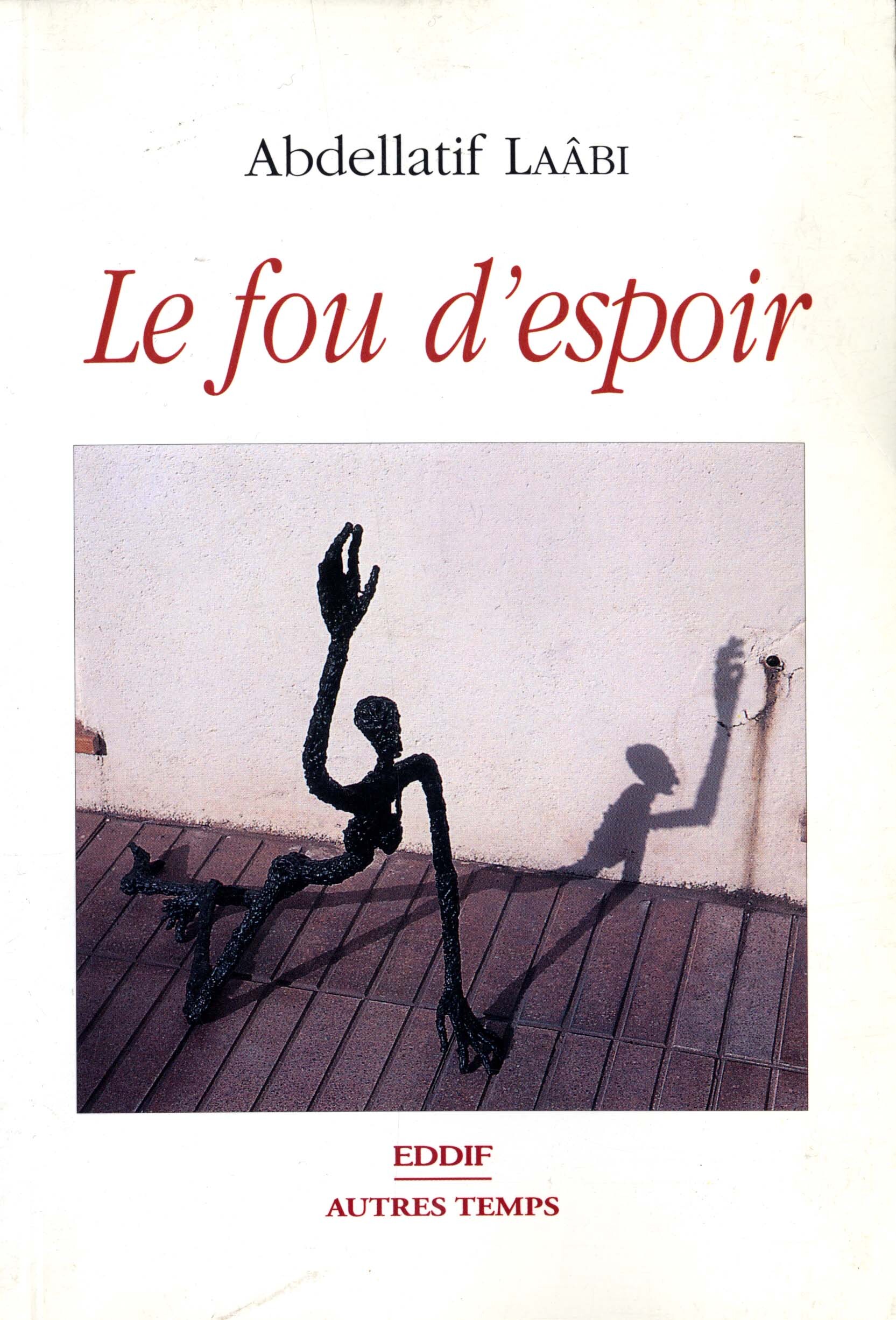 Fou d'espoir le