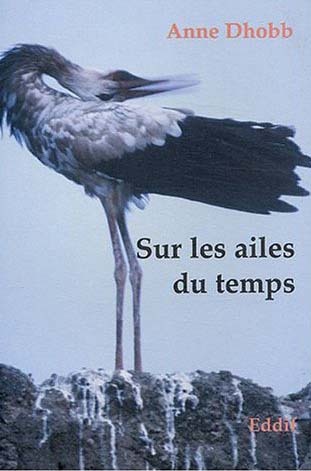 Sur les ailes du temps