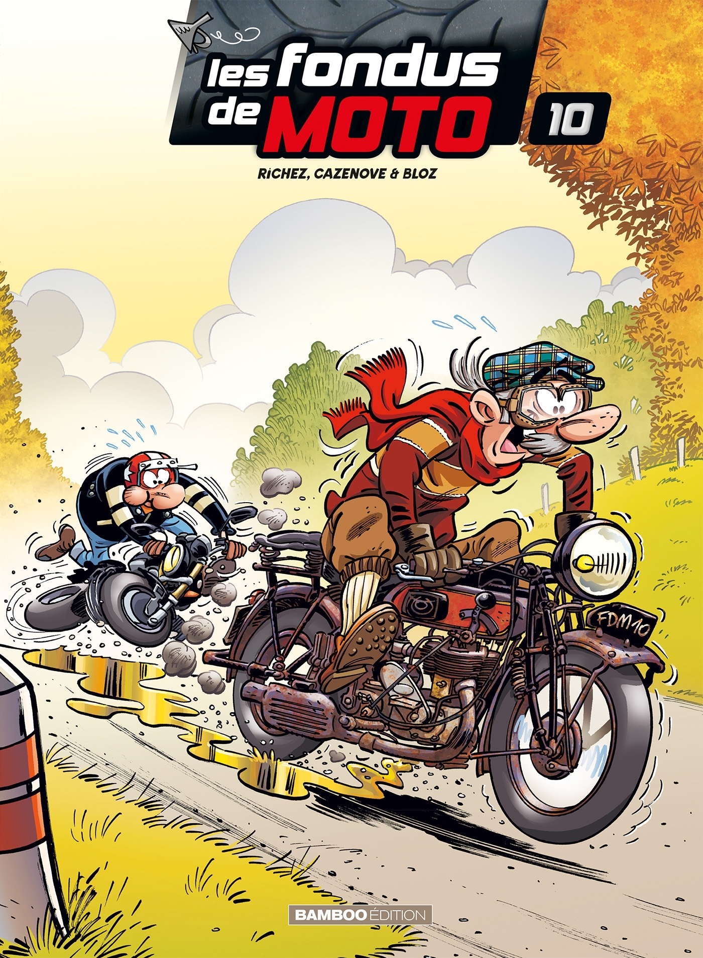 Les Fondus de moto - tome 10
