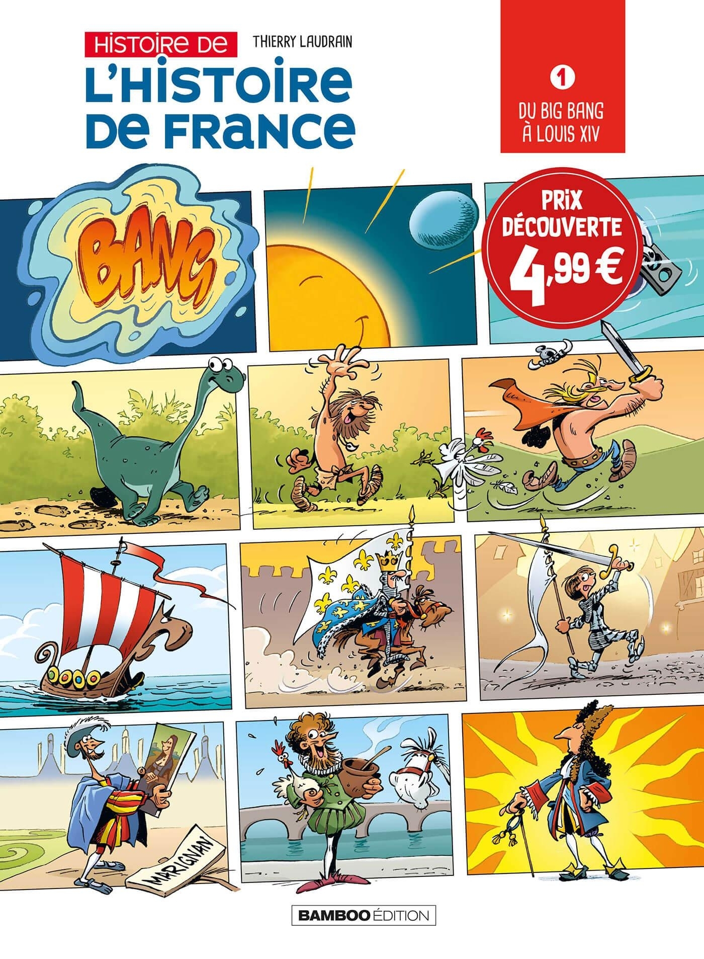 L'Histoire de l'histoire de France - tome 01 - Prix découverte