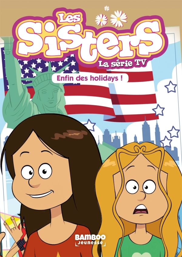 Les Sisters - La Série TV - Poche - tome 13