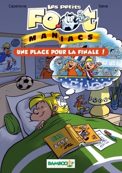 Les Petits Footmaniacs - Poche - tome 03