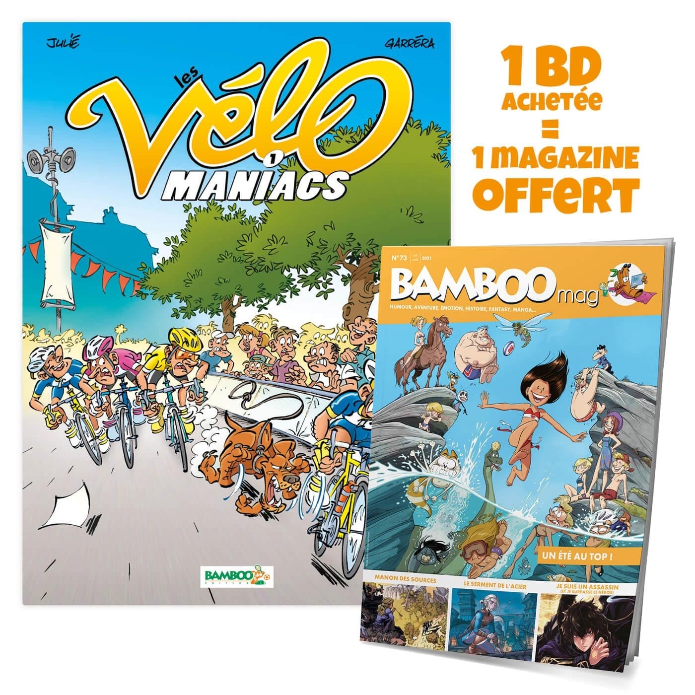 Les Vélomaniacs - tome 01 + Bamboo mag offert