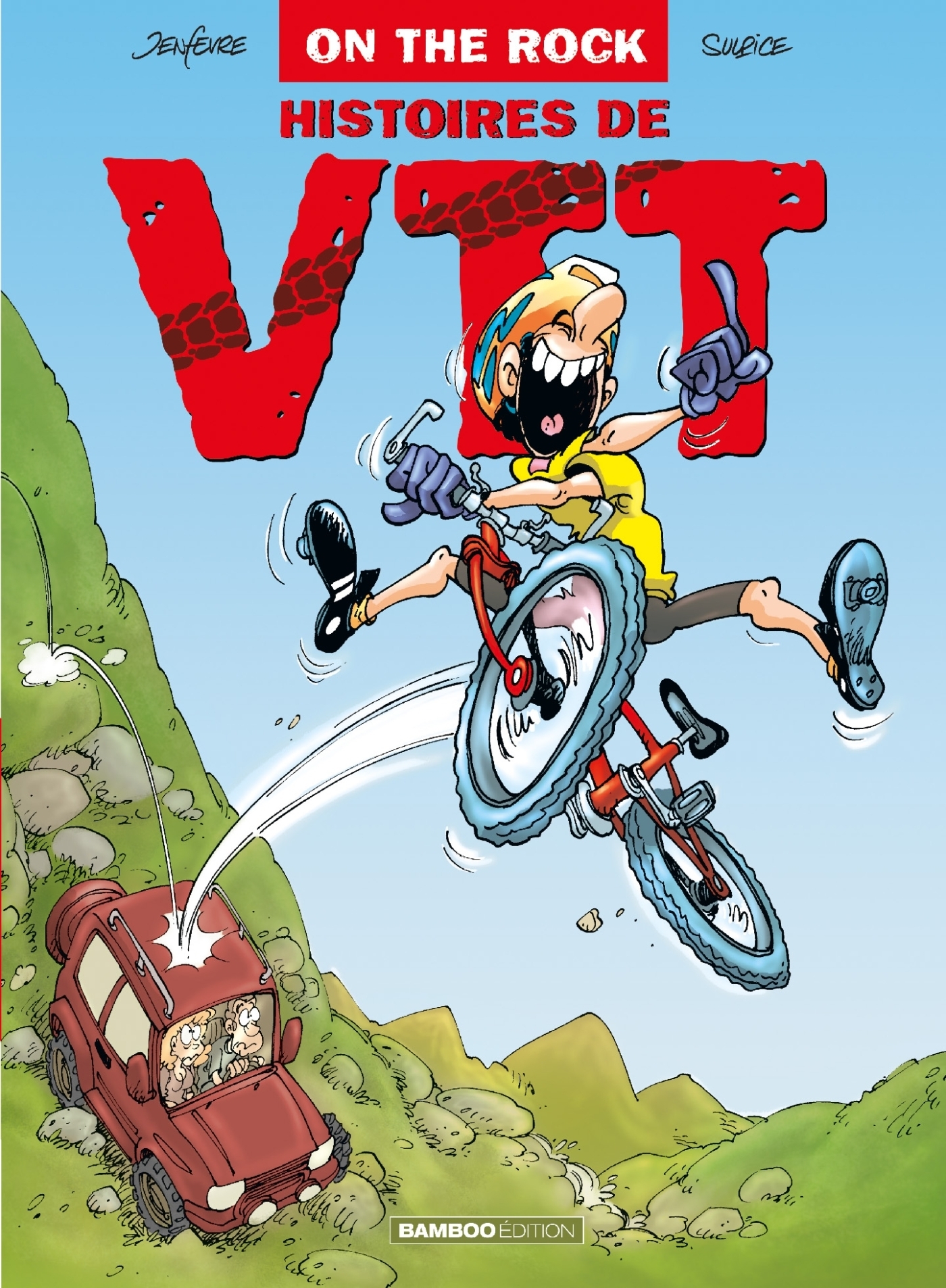On The Rock : Histoire De VTT - tome 01