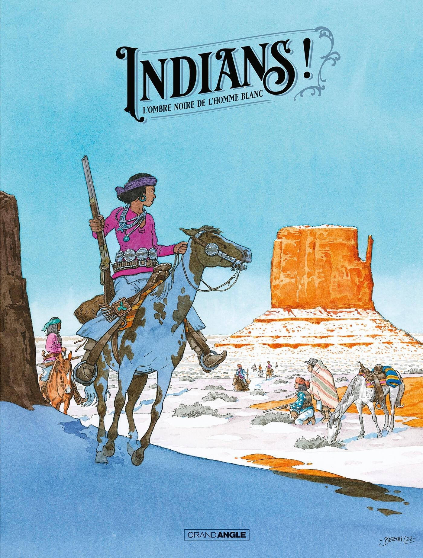 Indians ! - vol. 01 - édition spéciale Fnac