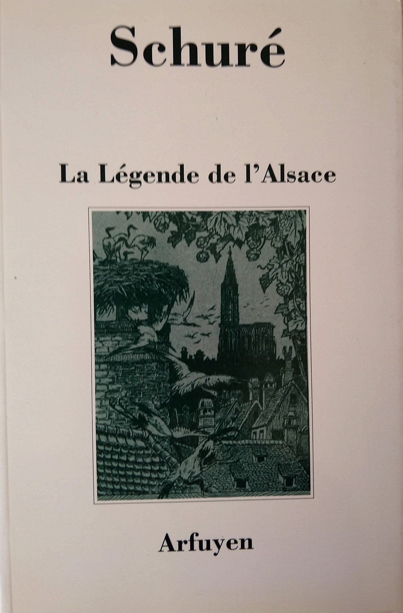 LEGENDE DE L'ALSACE (LA)