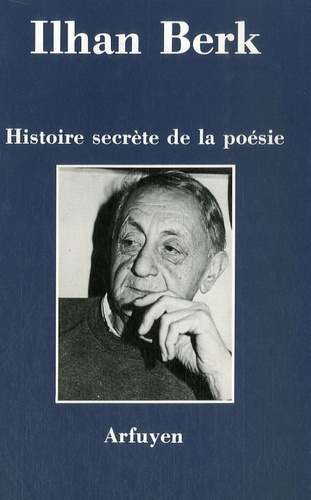 HISTOIRE SECRETE DE LA POESIE