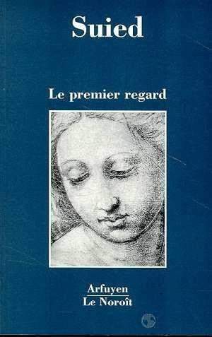 Le premier regard