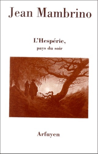 HESPERIE PAYS DU SOIR (L)