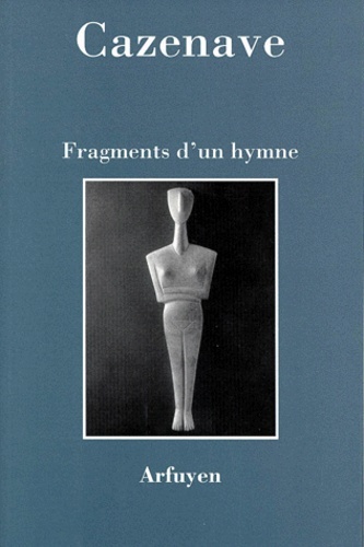 FRAGMENTS D UN HYMNE