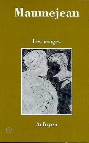 USAGES (LES)