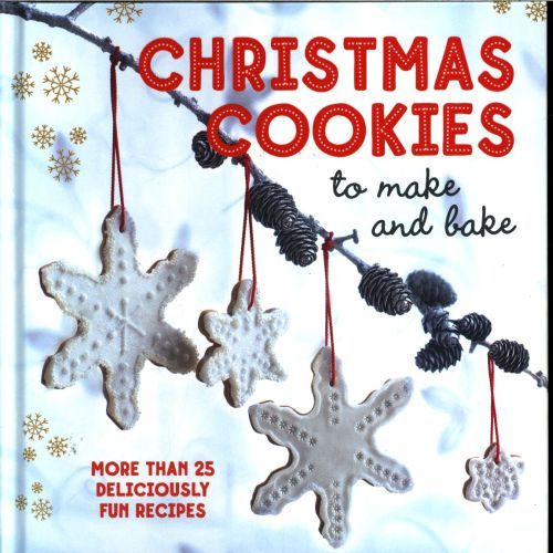 Christmas Cookies to Make and Bake