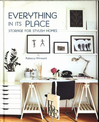 Everything in its Place: Storage for Stylish Homes