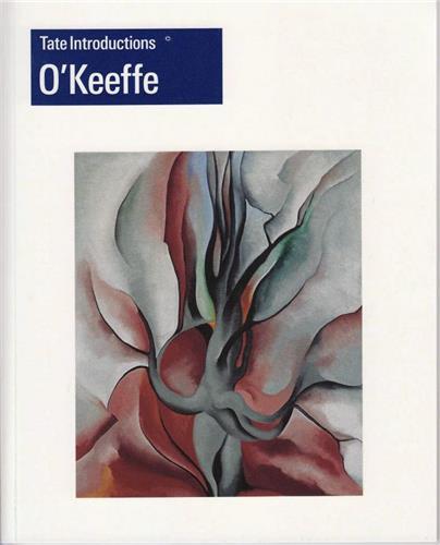 Georgia O'Keeffe (Tate Introductions) /anglais