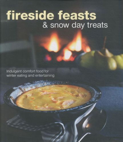 Fireside Feasts and Snow Day Treats