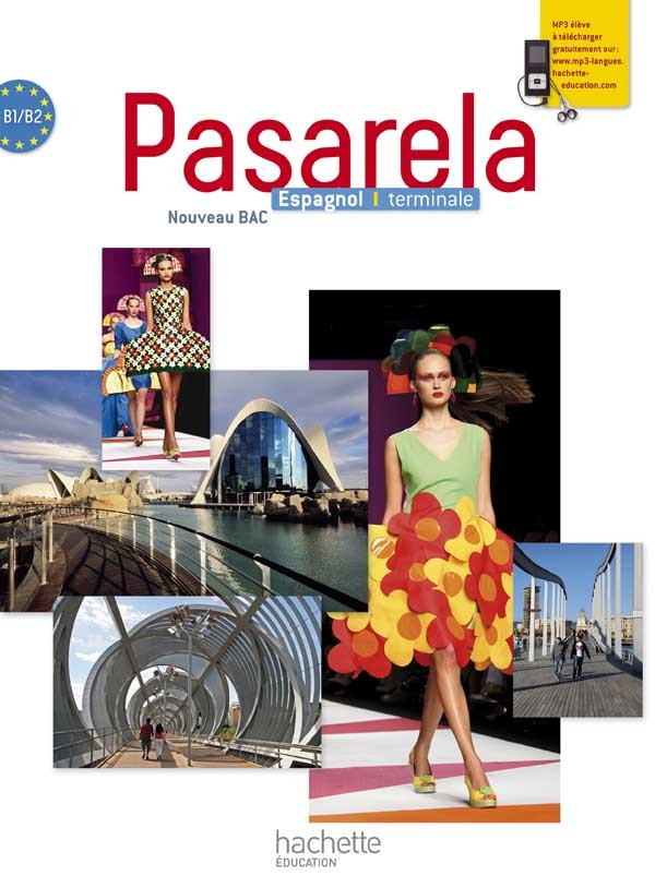 Pasarela Tle - Espagnol - Livre élève Format compact - Edition 2012