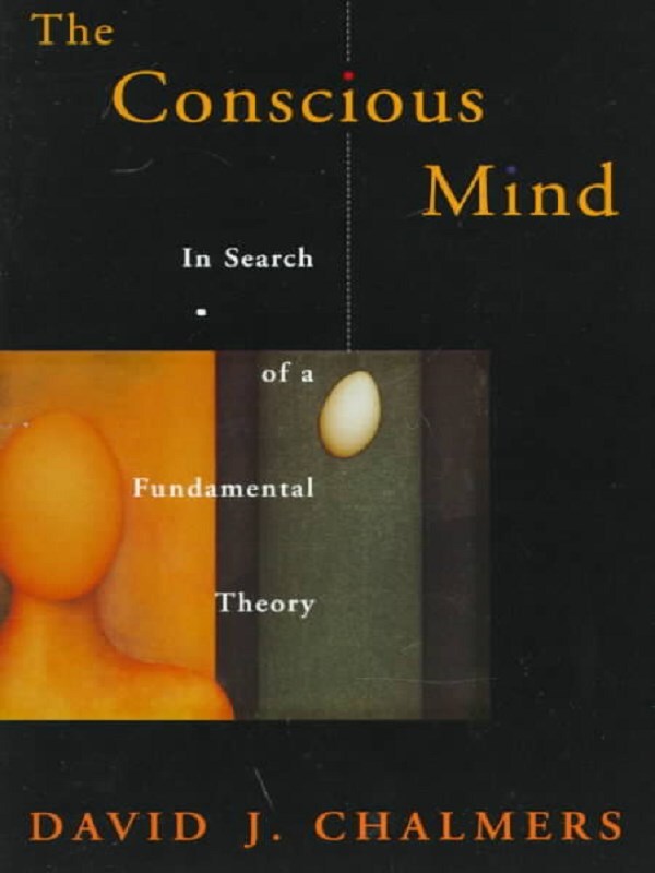 The Conscious Mind