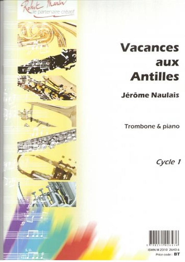 VACANCES AUX ANTILLES --- TROMBONE ET PIANO