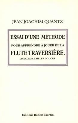 ESSAI D'UNE METHODE POUR APPRENDRE A JOUER DE LA FLUTE TRAVERSIERE (1752)