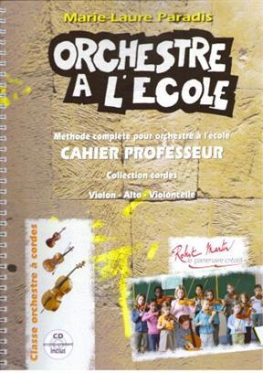 ORCHESTRE A L'ECOLE --- CAHIER DU PROFESSEUR