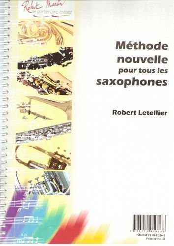 METHODE NOUVELLE POUR TOUS LES SAXOPHONES, AVEC TABLATURE --- SAXOPHONE