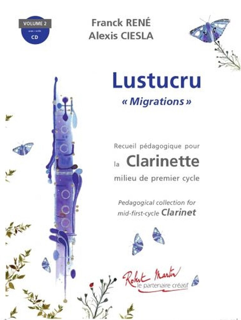 LUSTUCRU MIGRATIONS --- CLARINETTE