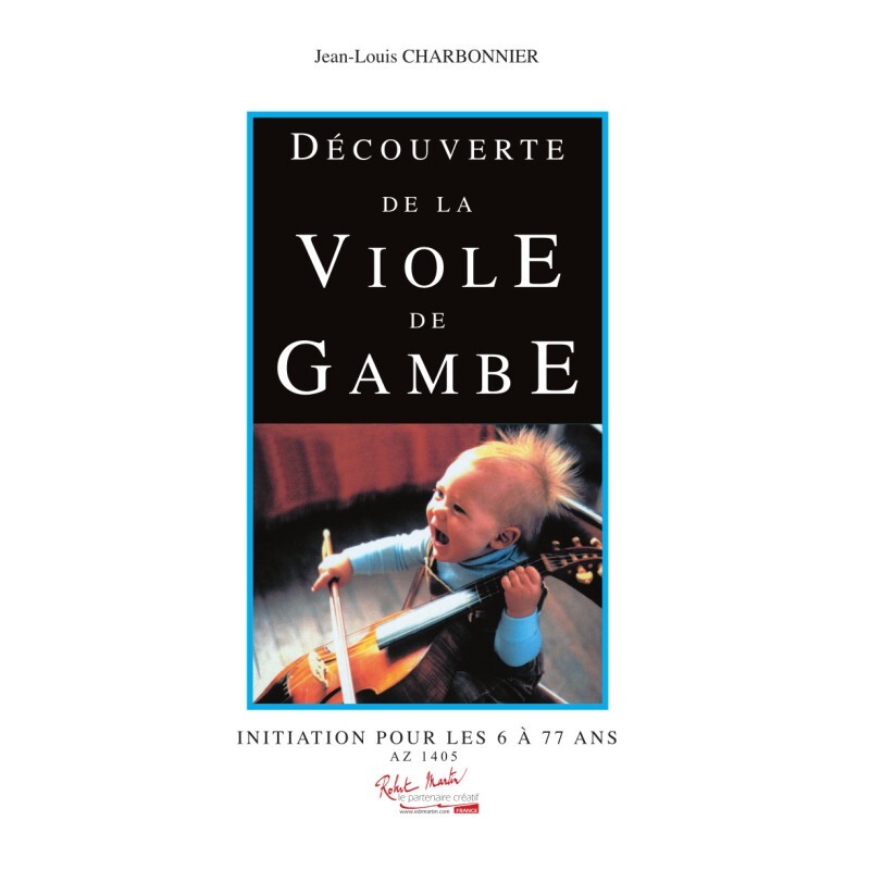 DECOUVERTE DE LA VIOLE DE GAMBE V1 --- VIOLE DE GAMBE