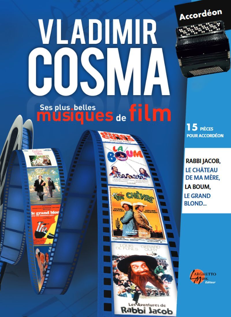 Ses plus belles musiques de films (15 pièces) --- Accordéon