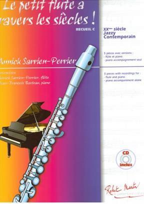 LE PETIT FLUTE A TRAVERS LES SIECLES V9 --- FLUTE ET PIANO