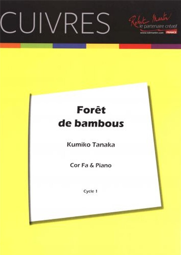 FORET DE BAMBOUS --- COR ET PIANO