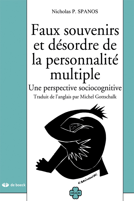 Faux souvenirs et désordre de la personnalité multiple