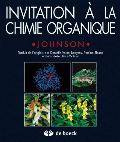 Invitation à la chimie organique