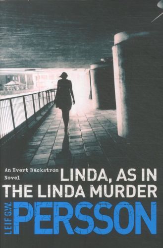 Linda - As in the Linda Murder