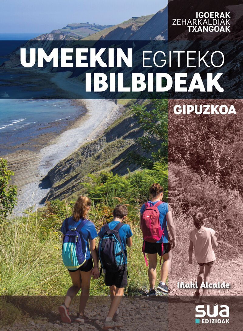 UMEEKIN EGITEKO IBILBIDEAK - GIPUZKOA