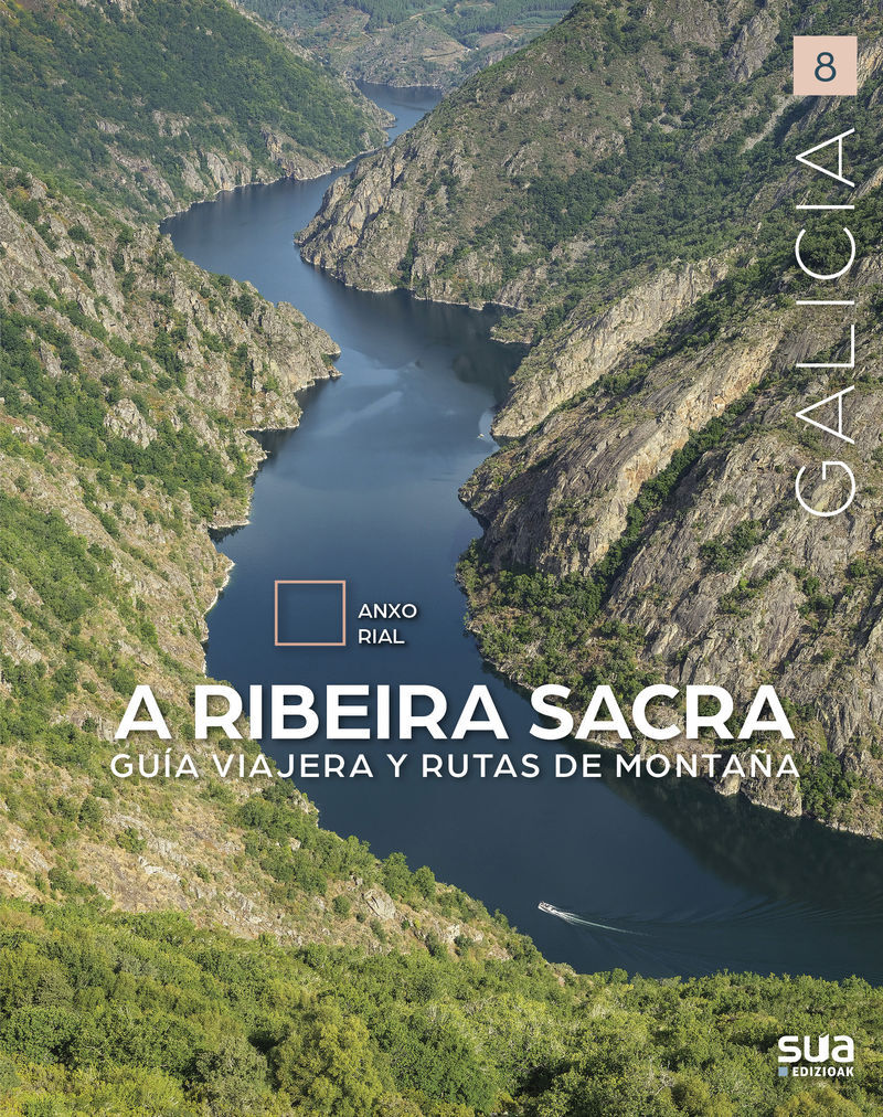 A RIBEIRA SACRA - GUIA VIAJERA Y RUTAS DE MONTAYA
