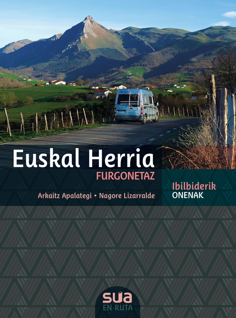 EUSKAL HERRIA FURGONETAZ - IBILBIDERIK ONENAK
