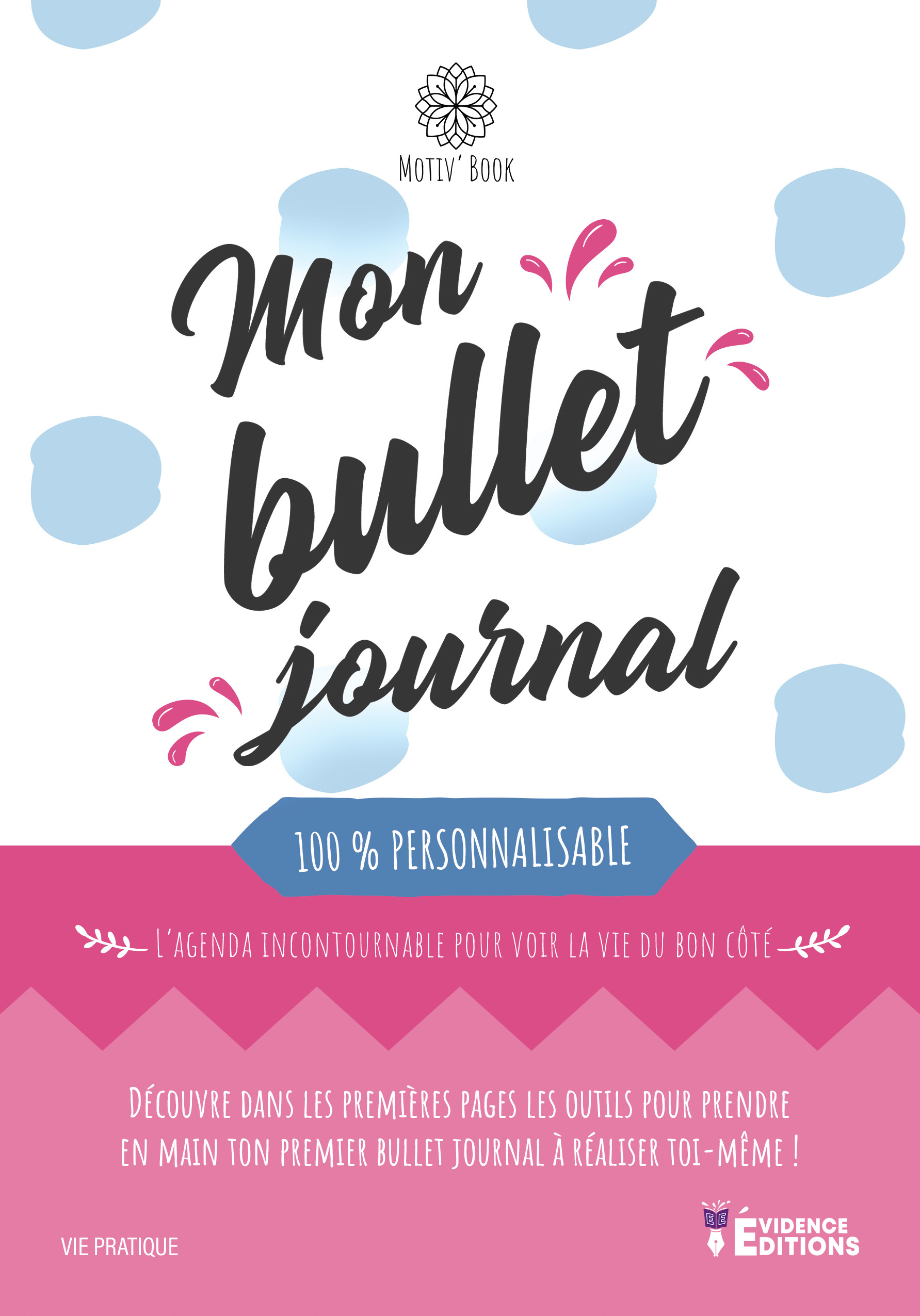 Mon bullet journal 100 % personnalisable