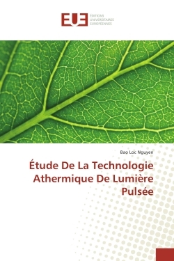 Etude De La Technologie Athermique De Lumiere Pulsee