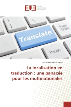 La localisation en traduction : une panacee pour les multinationales