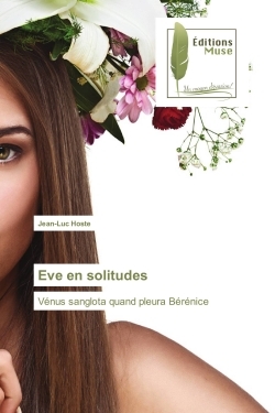 Eve en solitudes