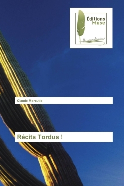 Récits Tordus !
