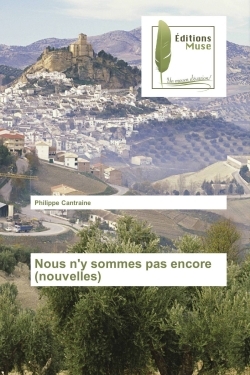 Nous n'y sommes pas encore (nouvelles)