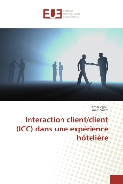 Interaction client/client (ICC) dans une experience hOteliere