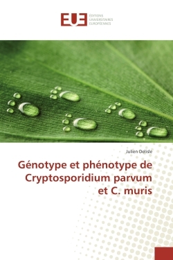 Genotype et phenotype de Cryptosporidium parvum et C. muris